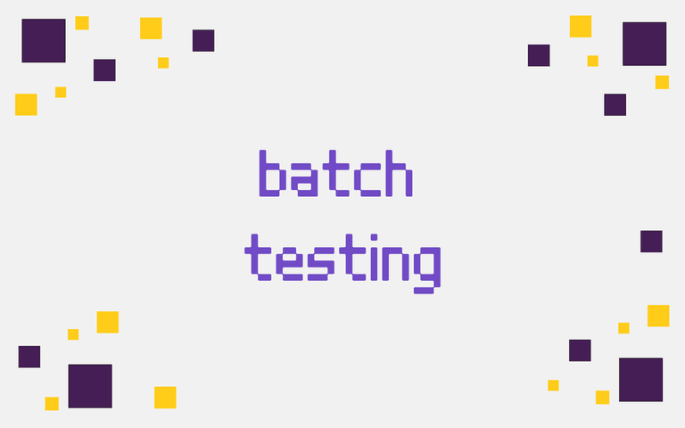 batch testing