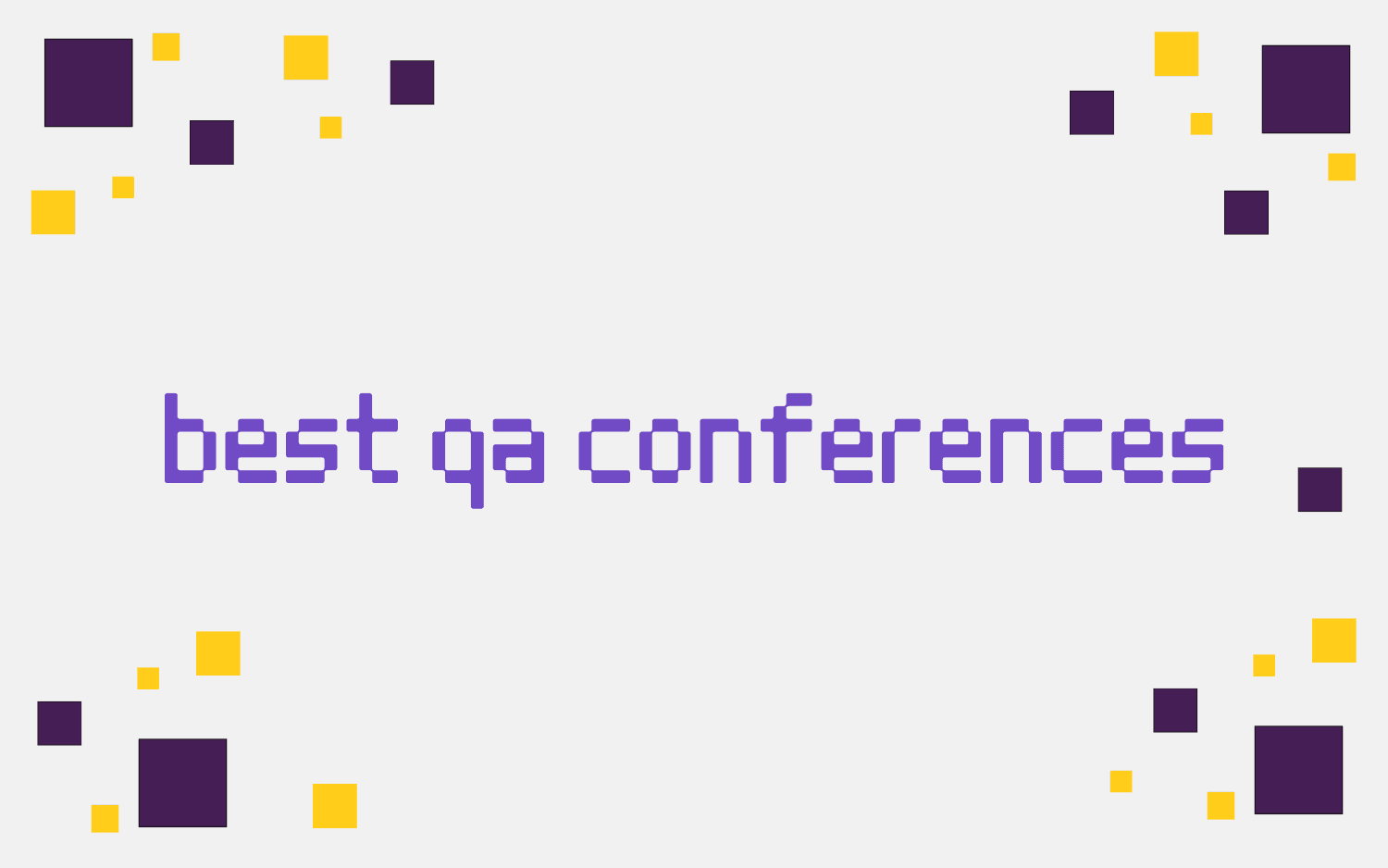 Best QA conferences