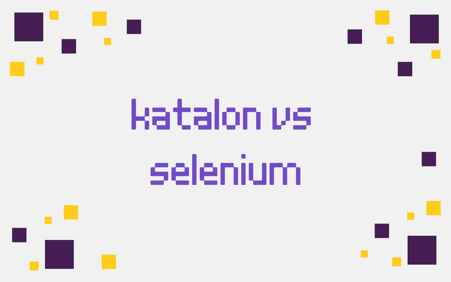 katalon vs selenium