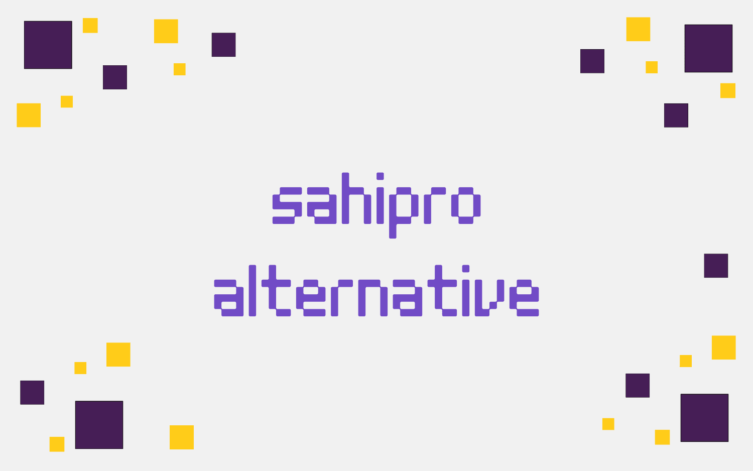 sahipro alternatives