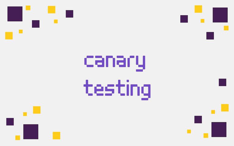 canary testing