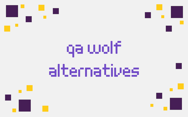 qa wolf alternatives