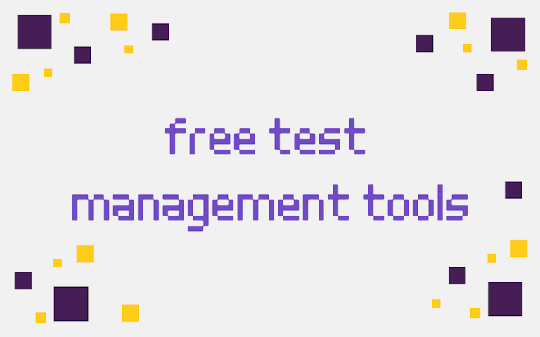Free test management tools in 2024