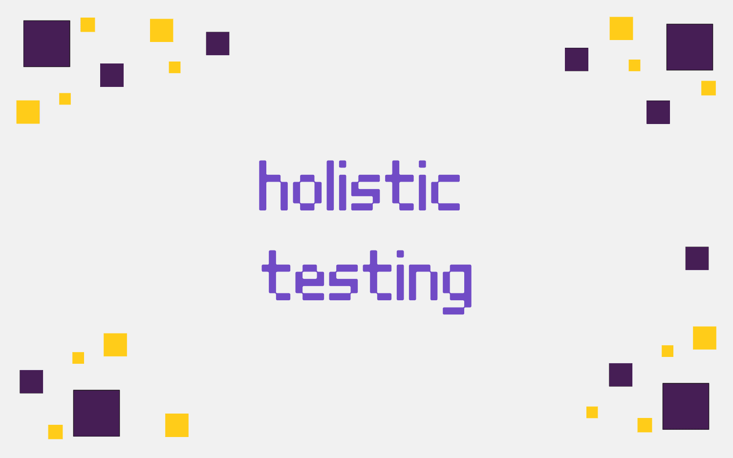 holistic testing