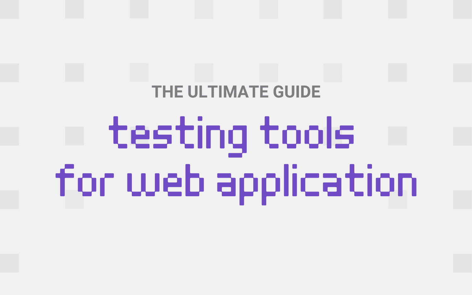 Testing Tools for Web Application