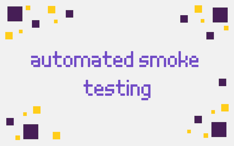 automated smoke testing 