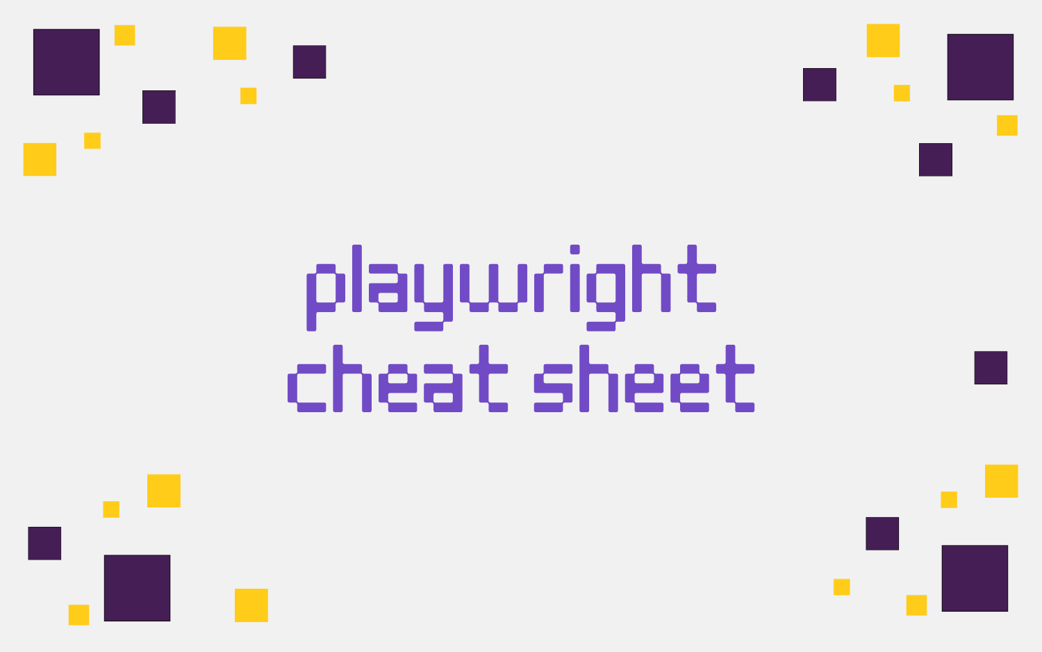 playwright cheat sheet 