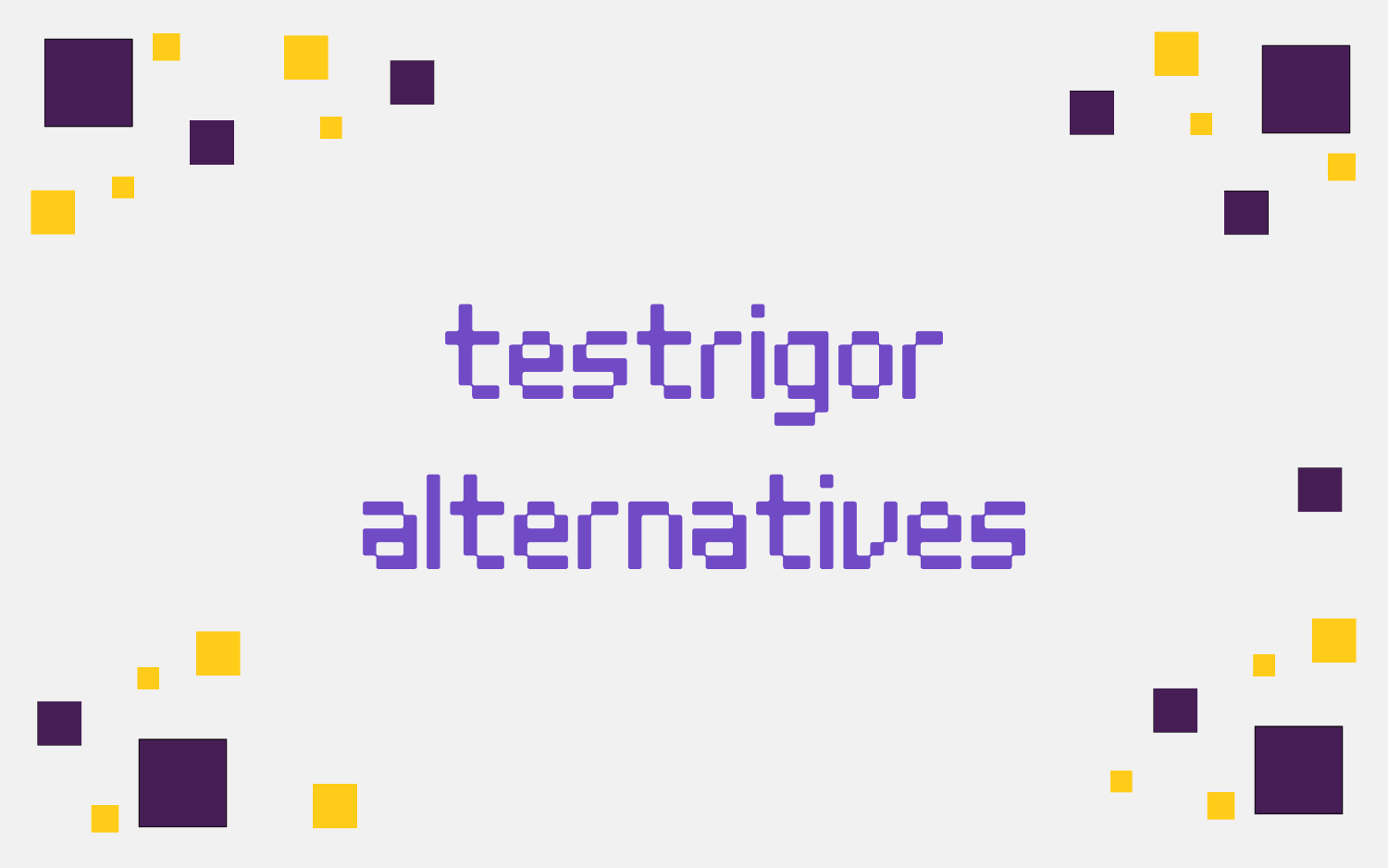 testrigor alternatives