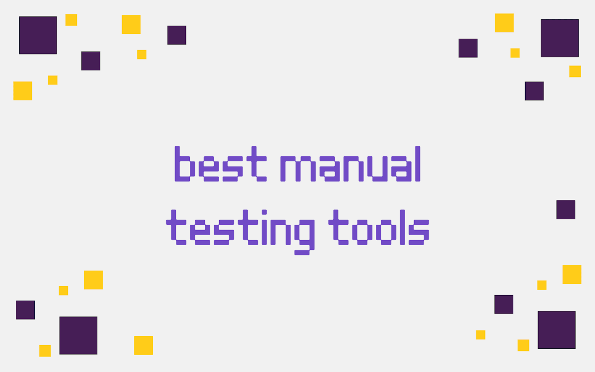 best manual testing tools 
