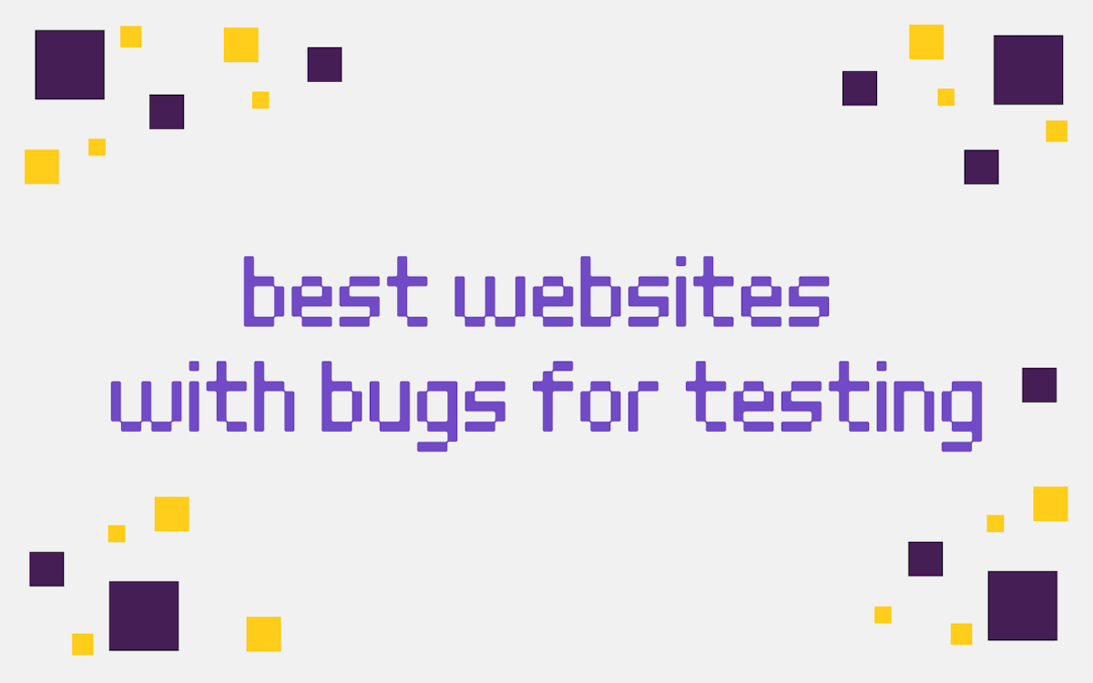 Best Websites with Bugs for Testing