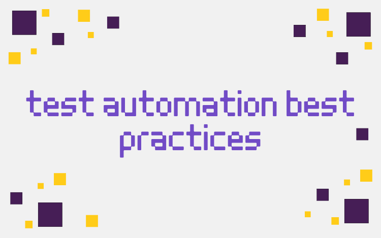 test automation best pratices