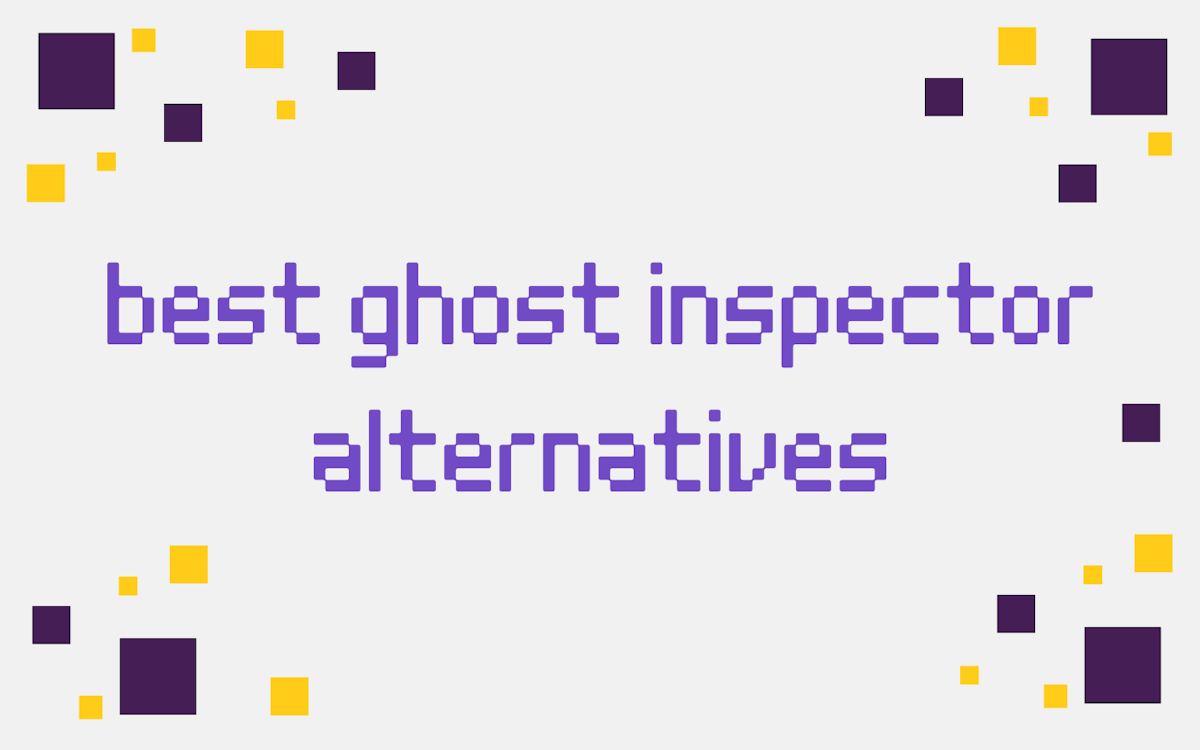 best ghost inspector alternatives