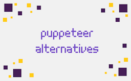 puppeteer alternatives