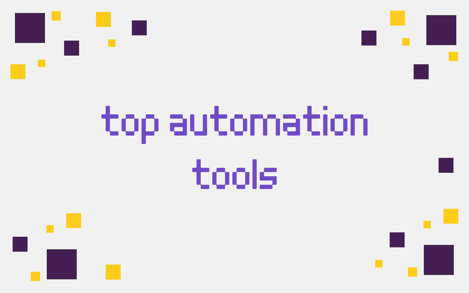 Top Automation Tools: 10 Best Picks for 2026