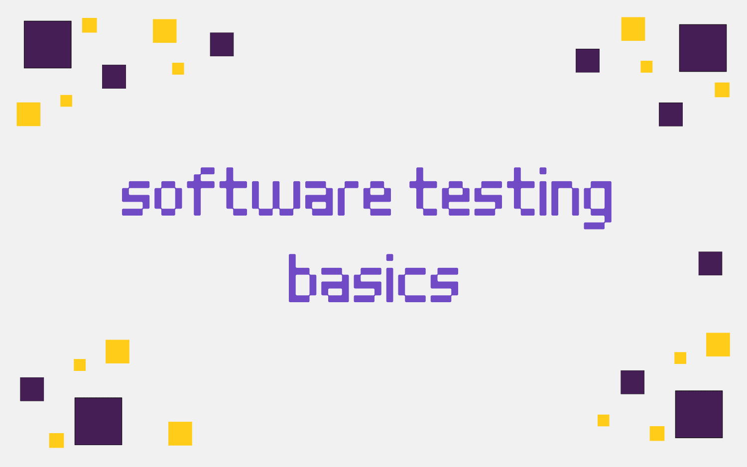 Software Testing Basics for 2026