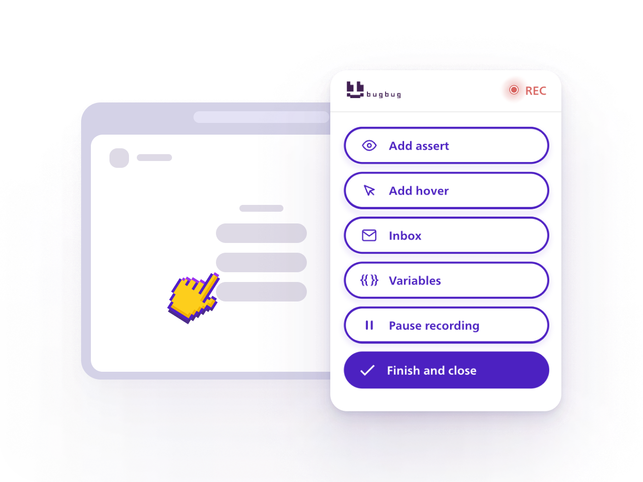 Use BugBug's automated test recorder to capture everything a real user does